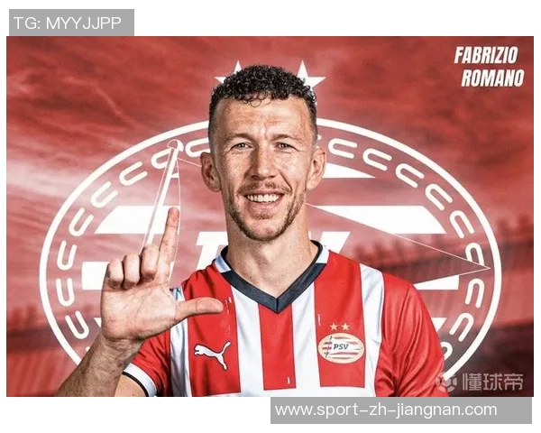 36岁佩里西奇依然火力全开在PSV出场57次打入20球展现实力
